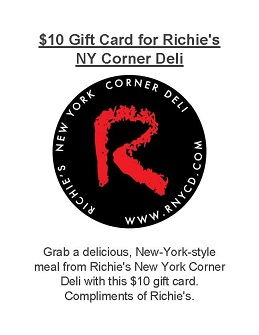 Prize raffle - gift card for $10 at Richie's NY Deli